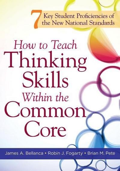 How to Teach Thinking Skills Within the Common Core