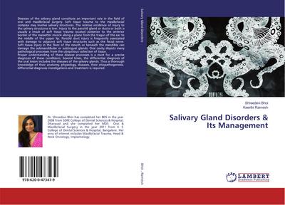 Salivary Gland Disorders & Its Management