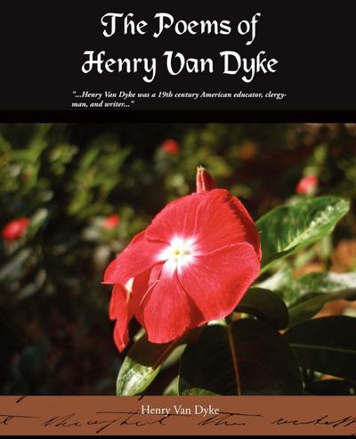 The Poems of Henry Van Dyke