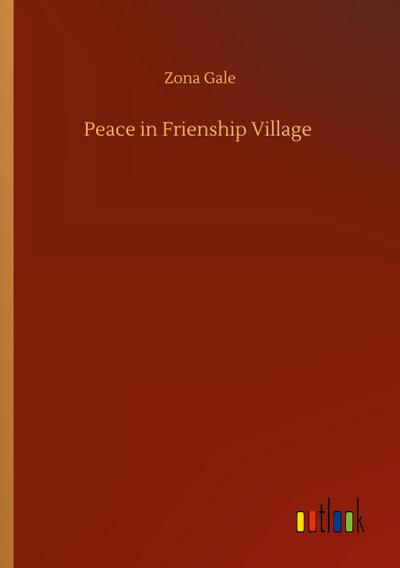 Peace in Frienship Village