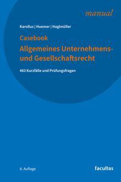 Casebook Allgemeines Unternehmens- und Gesellschaftsrecht