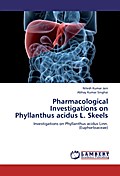 Pharmacological Investigations on Phyllanthus acid