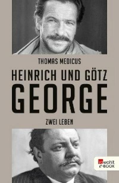 Heinrich und Götz George