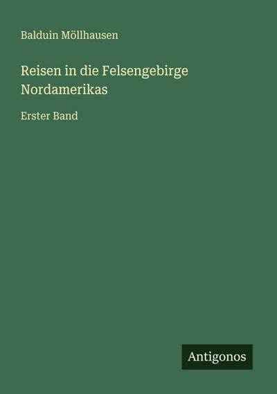 Reisen in die Felsengebirge Nordamerikas