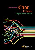 Chor kreativ