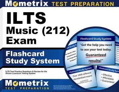 Ilts Music (212) Exam Flashcard Study System