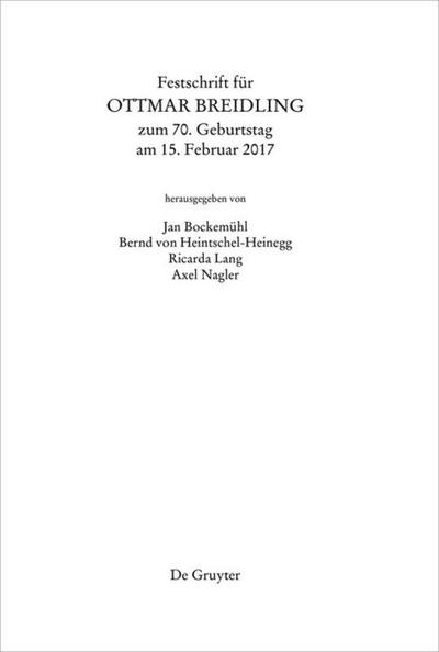 Festschrift für Ottmar Breidling zum 70.Geburtstag am 15.Februar 2017