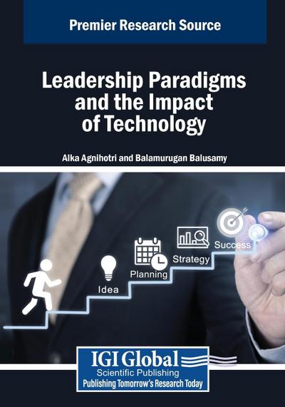 Leadership Paradigms and the Impact of Technology