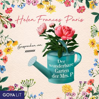 Der wunderbare Garten der Mrs P., 2 Audio-CD, MP3