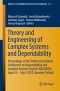 Theory and Engineering of Complex Systems and Depe