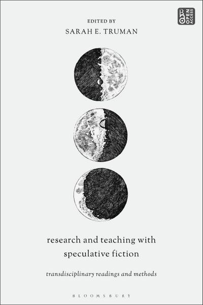 Research and Teaching with Speculative Fiction