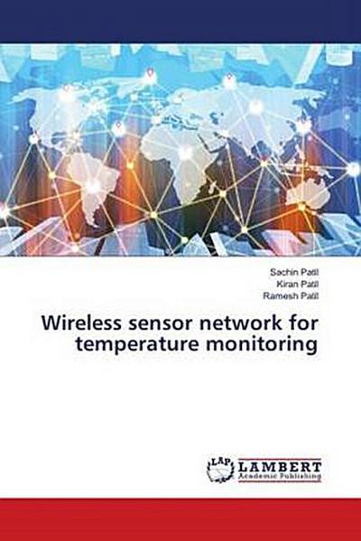 Wireless sensor network for temperature monitoring