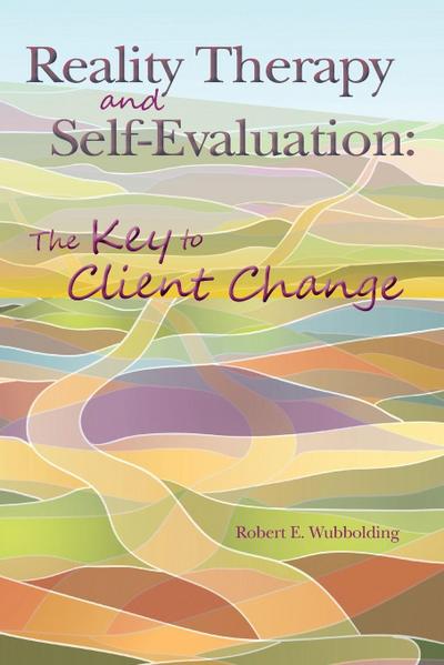 Reality Therapy and Self-Evaluation