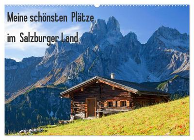 Meine schönsten Plätze im Salzburger Land (Wandkalender 2024 DIN A2 quer), CALVENDO Monatskalender