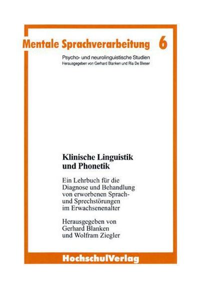 Klinische Linguistik und Phonetik