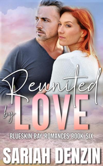 Reunited by Love