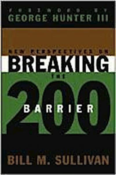 New Perspectives on Breaking the 200 Barrier