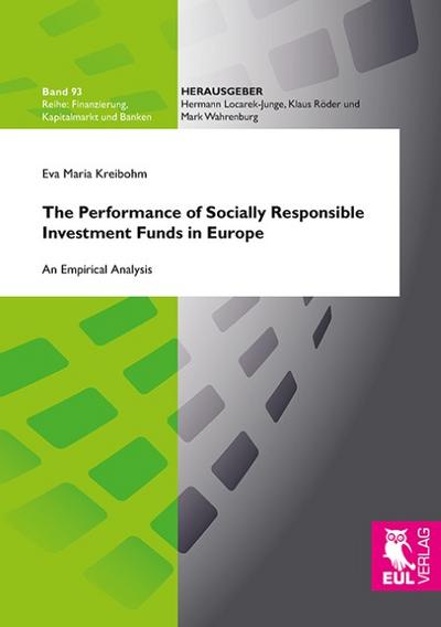 The Performance of Socially Responsible Investment Funds in Europe