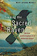 Seeking the Sacred Raven
