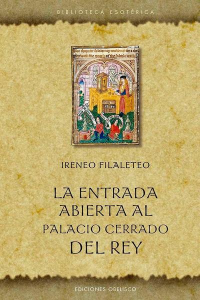 Entrada Abierta Al Palacio Cerrado del Rey, La