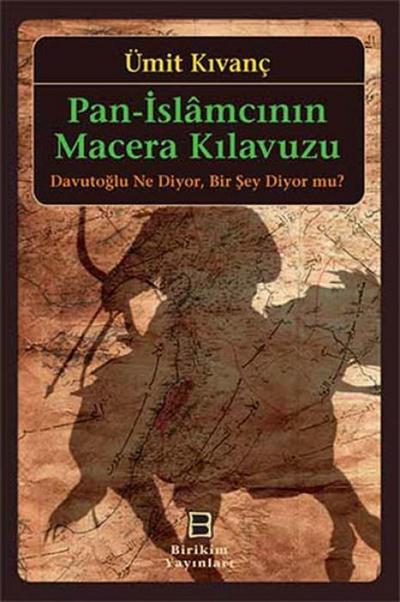 Pan-Islamcinin Macera Kilavuzu