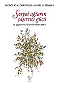 Sosyal Ağların Şaşırtıcı Gücü
