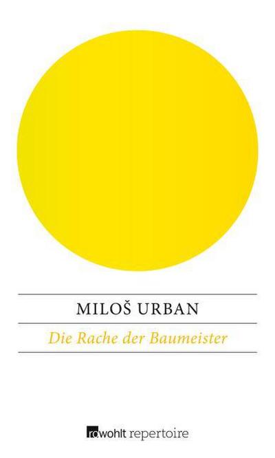 Die Rache der Baumeister