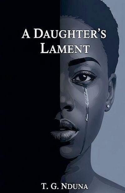 A Daughter’s Lament