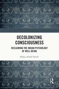 Decolonizing Consciousness