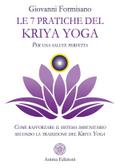 Le 7 pratiche del Kriya Yoga