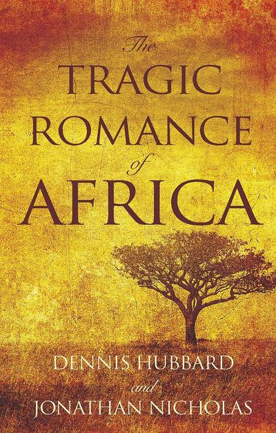 Tragic Romance of Africa