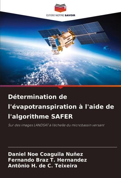 Détermination de l’évapotranspiration à l’aide de l’algorithme SAFER