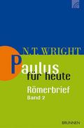 Paulus für heute - Der Römerbrief 2