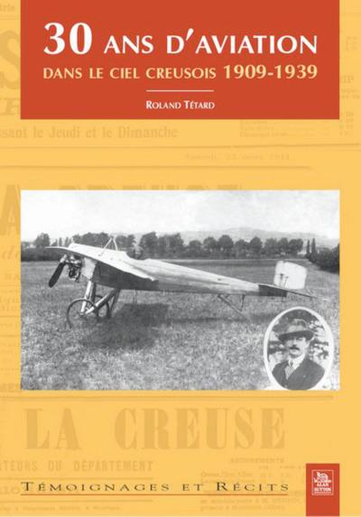 30 ans d’aviation dans le ciel creusois