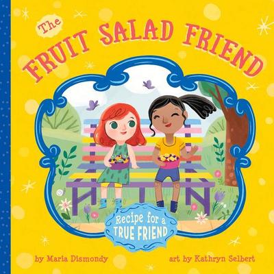The Fruit Salad Friend