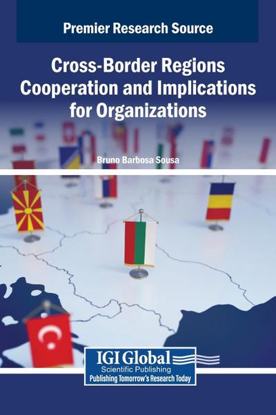 Cross-Border Regions Cooperation and Implications for Organizations