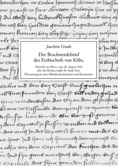 Der Beschwerdebrief des Erzbischofs von Köln