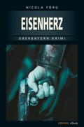 Eisenherz von Nicola Förg | Ebook
