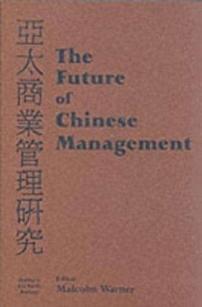Future of Chinese Management