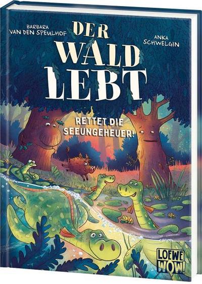 Der Wald lebt! - Rettet die Seeungeheuer!