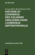 Histoire et commerce des colonies angloises dans l’Amerique Septentrionale
