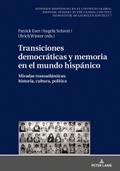 Transiciones democráticas y memoria en el mundo hi