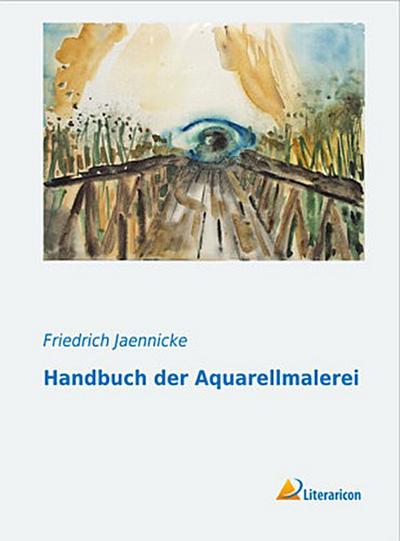 Handbuch der Aquarellmalerei