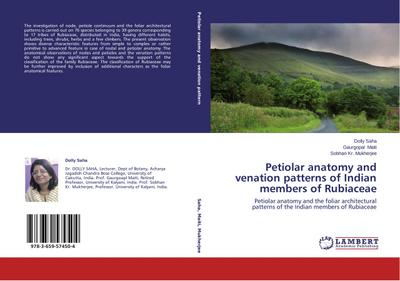 Petiolar anatomy and venation patterns of Indian members of Rubiaceae