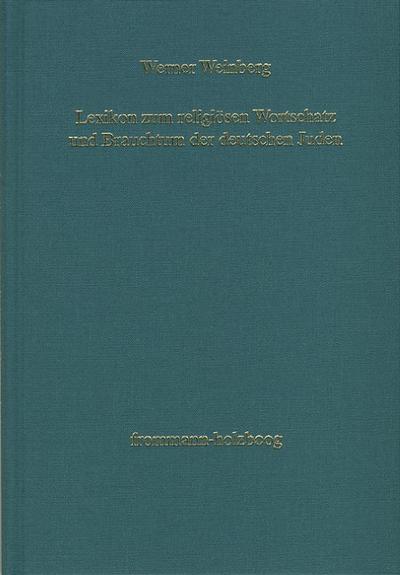 Lexikon zum religiösen Wortschatz und Brauchtum der deutschen Juden