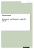 Einsamkeit und Viktimisierung in der Schule