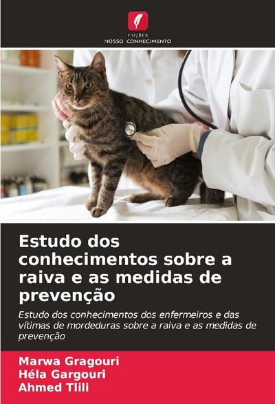 Estudo dos conhecimentos sobre a raiva e as medidas de prevenção