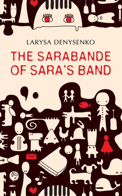The Sarabande of Sara’s Band
