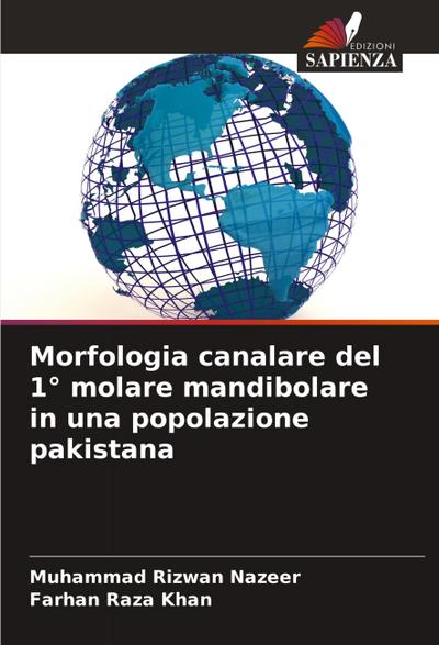 Morfologia canalare del 1° molare mandibolare in una popolazione pakistana