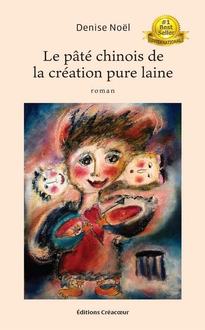 Le Pate chinois de la creation pure laine